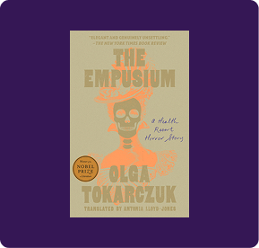A'The Empusium: A Health Resort Horror Story' by Olga Tokarczuk on a dark purple background.