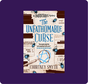 'The Unfathomable Curse: The Underectable Series' by Courtney Smyth book on a dark purple background.